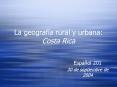 La geografa rural y urbana: Costa Rica