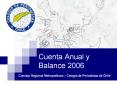 Cuenta Anual y Balance 2006