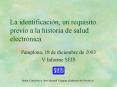 La identificacin, un requisito previo a la historia de salud electrnica