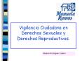 Vigilancia Ciudadana en Derechos Sexuales y Derechos Reproductivos'