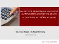 INCENTIVOS TRIBUTARIOS APLICADOS AL IMPUESTO A LAS RENTAS DE LAS ACTIVIDADES ECONMICAS IRAE