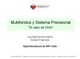 Multifondos y Sistema Previsional El caso de Chile