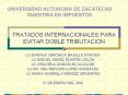 TRATADOS INTERNACIONALES PARA EVITAR DOBLE TRIBUTACION