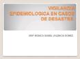 VIGILANCIA EPIDEMIOLOGICA EN CASOS DE DESASTRE'
