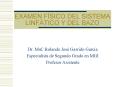 EXAMEN FSICO DEL SISTEMA LINFTICO Y DEL BAZO