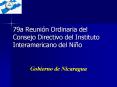 79a Reunin Ordinaria del Consejo Directivo del Instituto Interamericano del Nio