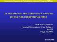 La importancia del tratamiento correcto de las vas respiratorias altas