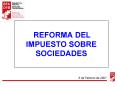 REFORMA DEL IMPUESTO SOBRE SOCIEDADES