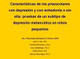 Caractersticas de los preescolares con depresin y con anhedona o sin ella: pruebas de un subtipo de