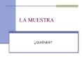 LA MUESTRA