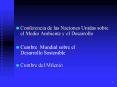 Conferencia de las Naciones Unidas sobre el Medio Ambiente y el Desarrollo