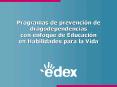 Programas de prevencin de drogodependencias con enfoque de Educacin en Habilidades para la Vida