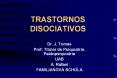 TRASTORNOS DISOCIATIVOS