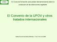 El Convenio de la UPOV y otros tratados internacionales
