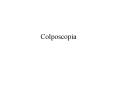 Colposcopia