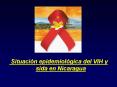 Situacin epidemiolgica del VIH y sida en Nicaragua