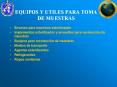 EQUIPOS Y UTILES PARA TOMA DE MUESTRAS