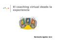 El coaching virtual desde la experiencia