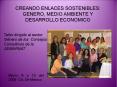 CREANDO ENLACES SOSTENIBLES: GENERO, MEDIO AMBIENTE Y DESARROLLO ECONOMICO