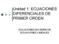Unidad 1: ECUACIONES DIFERENCIALES DE PRIMER ORDEN