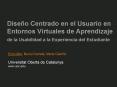 Diseo Centrado en el Usuario en Entornos Virtuales de Aprendizaje de la Usabilidad a la Experiencia