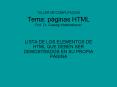 TALLER DE COMPUTACION Tema: pginas HTML Prof' Dr' Gueorgi Khatchatourov