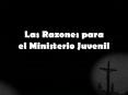 Las Razones para el Ministerio Juvenil
