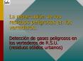 La repercusin de los residuos peligrosos en los vertederos' Deteccin de gases peligrosos en los vert