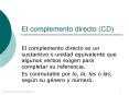 El complemento directo CD