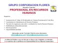 GRUPO CORPORACION FLORES Requiere Contratar PROFESIONAL EN RECURSOS HUMANOS