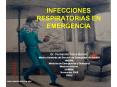 INFECCIONES RESPIRATORIAS EN EMERGENCIA