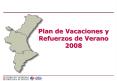 Plan de Vacaciones y Refuerzos de Verano 2008