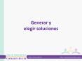 Generar y elegir soluciones