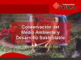 Conservacin del Medio Ambiente y Desarrollo Sustentable