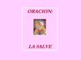 ORACION LA SALVE