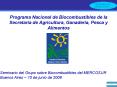 Programa Nacional de Biocombustibles de la Secretara de Agricultura, Ganadera, Pesca y Alimentos