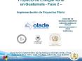 Proyecto de Energa Rural en Guatemala Fase 2 Implementacin de Proyectos Piloto: