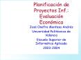 Planificacin de Proyectos Inf': Evaluacin Econmica