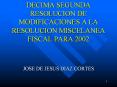DECIMA SEGUNDA RESOLUCION DE MODIFICACIONES A LA RESOLUCION MISCELANEA FISCAL PARA 2002