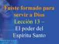 Fuiste formado para servir a Dios