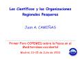 Los Cientficos y las Organizaciones Regionales Pesqueras Juan A' CAMIAS