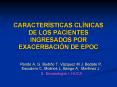CARACTERSTICAS CLNICAS DE LOS PACIENTES INGRESADOS POR EXACERBACIN DE EPOC