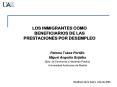 LOS INMIGRANTES COMO BENEFICIARIOS DE LAS PRESTACIONES POR DESEMPLEO