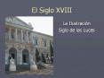 El Siglo XVIII