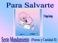 Sexto Mandamiento: Pureza y Castidad II