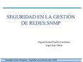 SEGURIDAD EN LA GESTIN DE REDES:SNMP