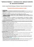 DERECHO ROMANO Y DOCENCIA EN EL ESPACIO EUROPEO DE EDUCACION SUPERIOR Carmen LpezRendo Rodrguez Prof