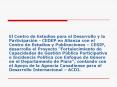 PROYECTO FORTALECIMIENTO DE CAPACIDADES PARA LA PARTICIPACION CIUDADANA Y EL BUEN GOBIERNO CON EQUID