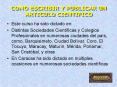 COMO ESCRIBIR Y PUBLICAR UN ARTICULO CIENTIFICO