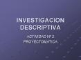 INVESTIGACION DESCRIPTIVA